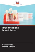 Implantations immédiates (French Edition) 6208631513 Book Cover