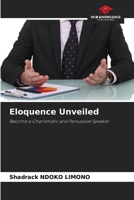 Eloquence Unveiled 6208501989 Book Cover