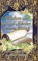WISDOM AND SOUND ADVICE FROM THE TORAH- Color 100696133X Book Cover