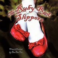 The Ruby Red Slippers 1609760069 Book Cover