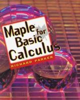 Maple for Basic Calculus 0827374089 Book Cover