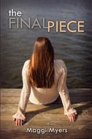 The Final Piece 1477849211 Book Cover