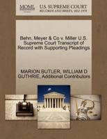 Behn, Meyer & Co v. Miller U.S. Supreme Court Transcript of Record with Supporting Pleadings 1270195158 Book Cover