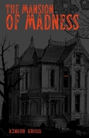 The Mansion of Madness B0GXKXC7QR Book Cover