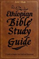 The Complete Ethiopian Bible Study Guide All 88 Books Enoch Jubilees Baruch B0HB79KYM7 Book Cover