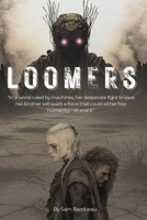 Loomers B0F1JZ2HGV Book Cover