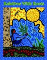 Relatives with Roots 1926795008 Book Cover