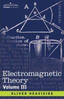 Electromagnetic Theory, Volume 3 1602062625 Book Cover