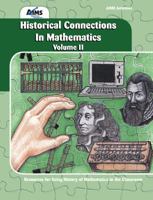 Historical Connections in Mathematics, Volume II 1605190381 Book Cover