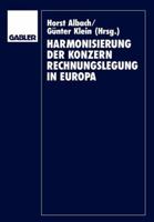 Harmonisierung Der Konzernrechnungslegung in Europa 340913378X Book Cover