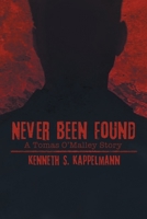 Never Been Found 1684330416 Book Cover