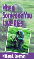 When Someone You Love Dies 0806626704 Book Cover