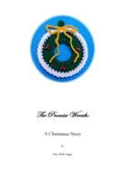 The Promise Wreath: A Christmas Story 173781031X Book Cover