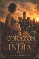 El corazón de la India (Serie Bangalore) B08B78NPWD Book Cover