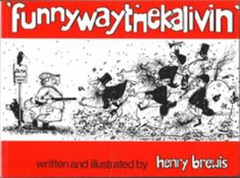 Funnywayt 'Mek' Alivin 1903366704 Book Cover