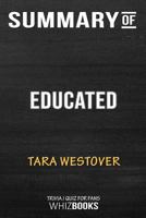 Summary of Educated: A Memoir: Trivia/Quiz for Fans 0464856329 Book Cover