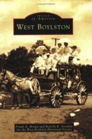 West Boylston (Images of America: Massachusetts) 0738539406 Book Cover