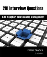 201 Interview Questions - SAP Supplier Relationship Management 0977725197 Book Cover