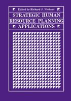 Strategic Human Resource Planning Applications 1461290457 Book Cover