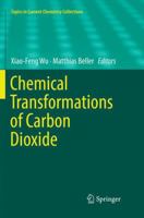 Chemical Transformations of Carbon Dioxide 3030085317 Book Cover