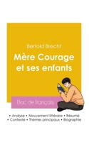 Réussir son Bac de français 2026 : Analyse de la pièce Mère Courage et ses enfants de Bertold Brecht 2385991640 Book Cover