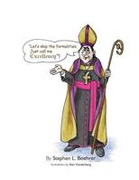 Just Call me Excellency 1477452826 Book Cover