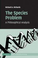 The Species Problem: A Philosophical Analysis 1107541077 Book Cover