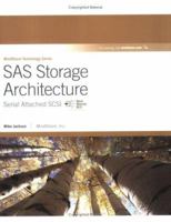 SAS Storage Architecture: Serial Attached SCSI 0977087808 Book Cover