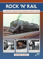 Rock n' Rail 191170401X Book Cover