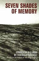 Seven Shades of Memory: Stories of Old Iran 0934211590 Book Cover