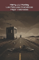 Las Películas Dramáticas Mejor Valoradas B0FWJ817Q1 Book Cover