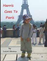 Harris Goes To Paris (color edition) 1989454127 Book Cover