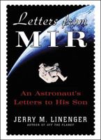 Letters from MIR: An Astronaust's Letters to His Son 0071400095 Book Cover