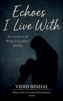 Echoes I Live With B0FQWBNGFB Book Cover