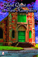 Ghost Quest in New Hampshire 0764328867 Book Cover