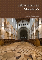 Labyrinten En Mandala's 1471660664 Book Cover