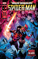 Miles Morales: Spider-Man/Deadpool - Pools of Blood 1302964925 Book Cover