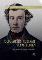 Tocqueville’s Moderate Penal Reform 3030092690 Book Cover