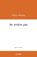 Ne reviens pas (French Edition) 2414427493 Book Cover