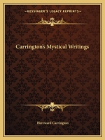 Carrington's Mystical Writings 0766147738 Book Cover