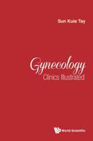 Gynecology Clinics Illustrated 9813229039 Book Cover
