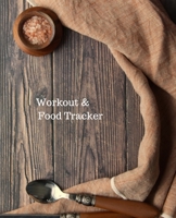 Workout & Food Tracker: Daily Workout & Food Journal / Notebook / Diary, 90 Day 190 pages Daily Exercise Meal Progress Tracker For a Better You. 1674573685 Book Cover