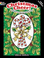Christmas Cheer! Stained Glass Coloring Book 0486479366 Book Cover