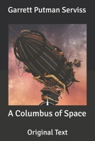 A Columbus of Space 197638804X Book Cover