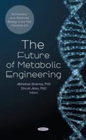 The Future of Metabolic Engineering null Book Cover