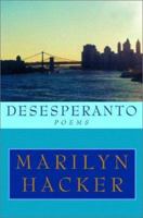 Desesperanto: Poems 1999-2002 0393326306 Book Cover