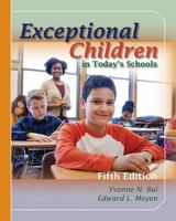 Exceptional Children in Today's Schools: What Teachers Need to Know 1416410848 Book Cover