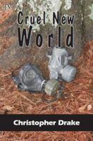 Cruel New World 1615000097 Book Cover