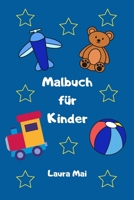 Malbuch f�r Kinder: Ausmalbuch - Malbuch mit 61 Motiven zum Ausmalen - Ma�e ca. DIN A5 1709466715 Book Cover