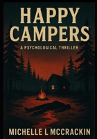 Happy Campers B0FT3X91X1 Book Cover